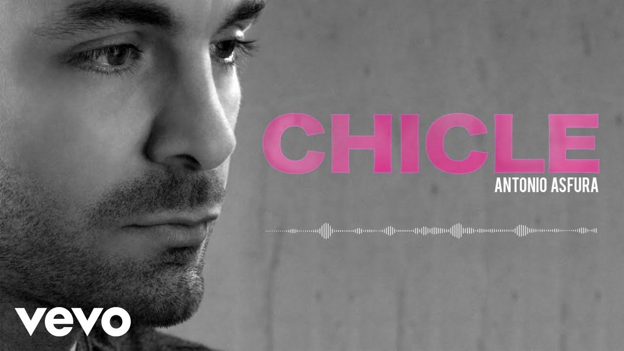 Chicle (Official Audio Video) by Antonio Asfura.