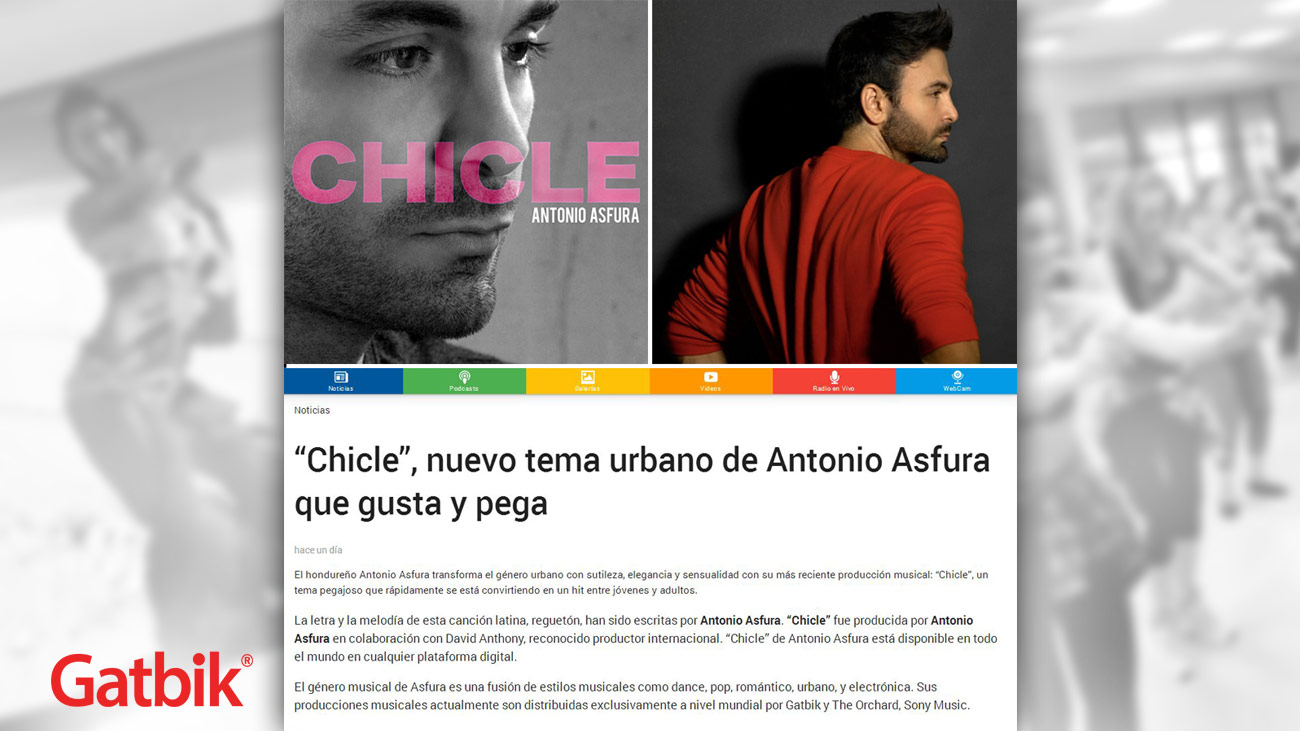 El hondureño Antonio Asfura transforma el género urbano con sutileza, elegancia y sensualidad con su más reciente producción musical "Chicle".