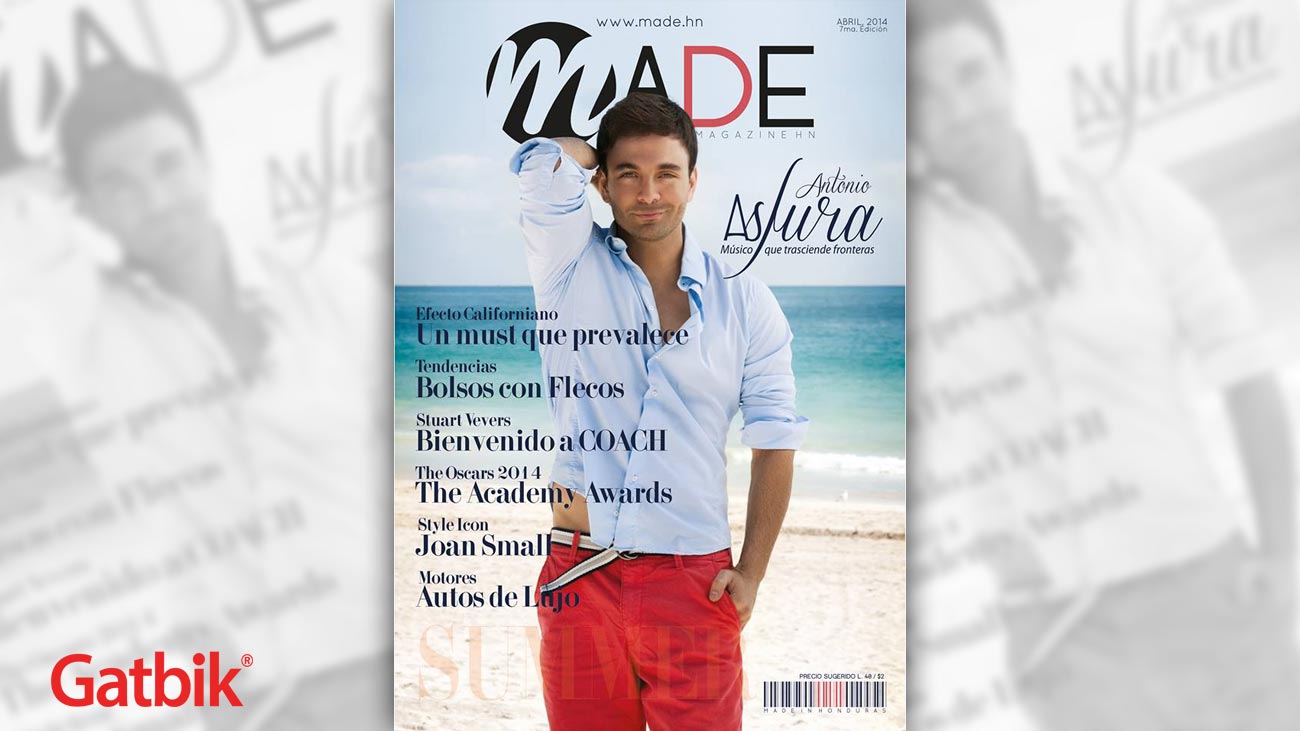 Antonio Asfura, cover star for MADE Magazine on April.